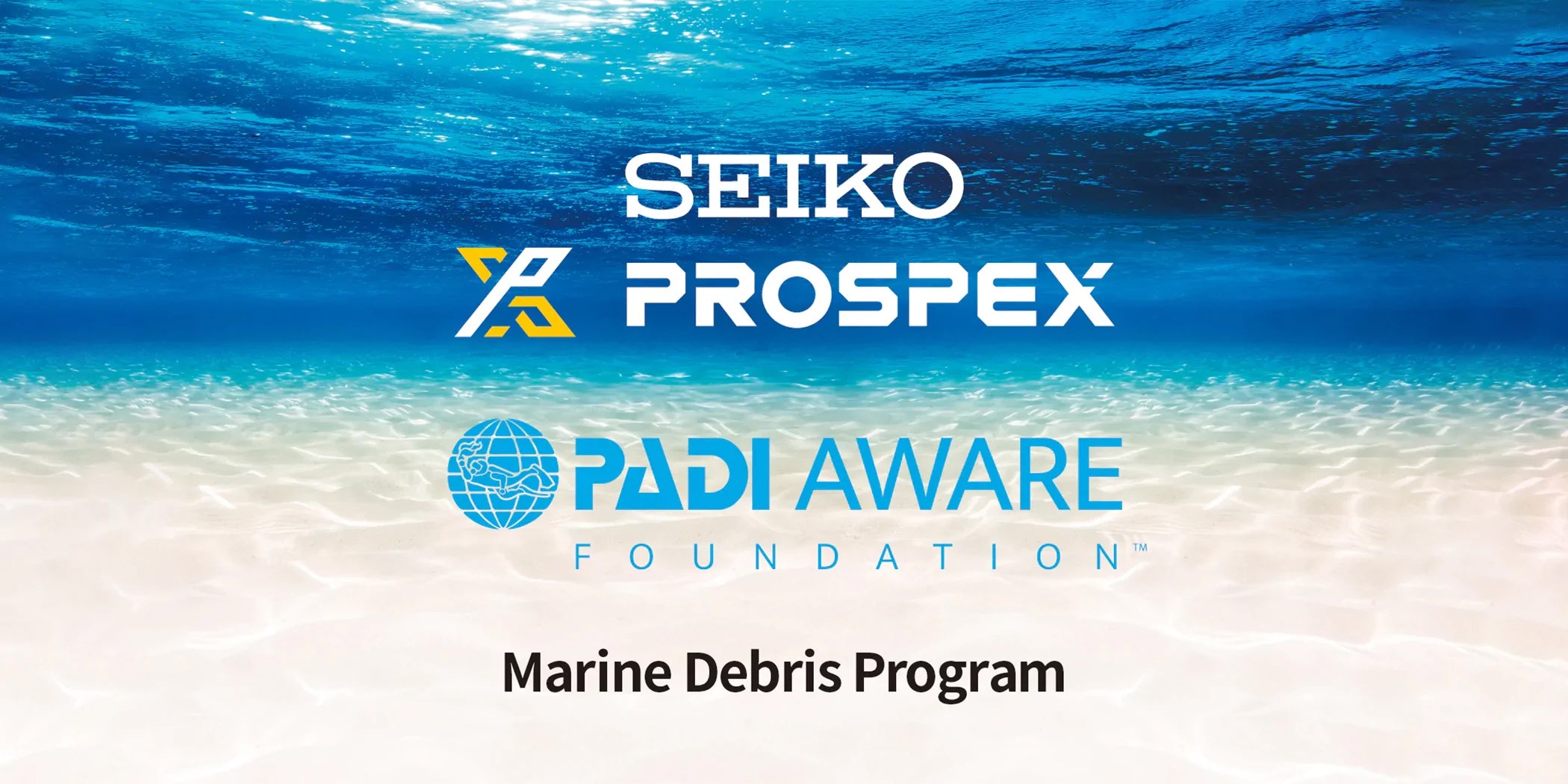 Seiko joins forces with PADI and PADI AWARE Foundation to protect the ocean world.